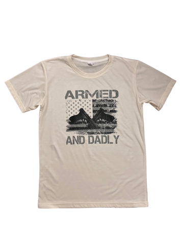 Armed and Dadly