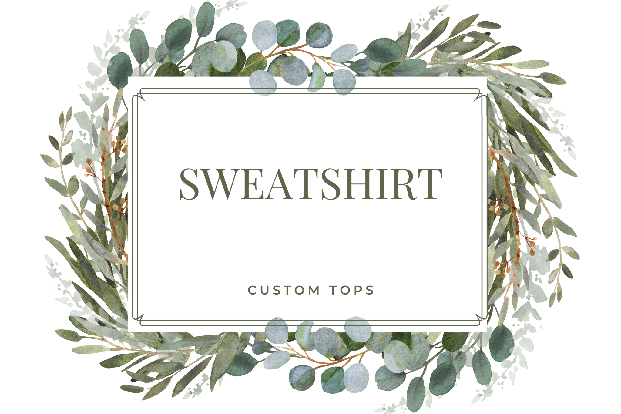 Sweatshirt - Custom Top